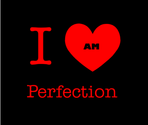 i-love-perfection-129839465316